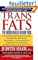 Trans Fats: The Hidden Killer in Our Food