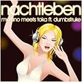 Nachtleben [Feat. Dumbstruke]