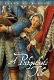 A Pickpockets Tale
