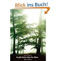 Es gibt keinen Weg. Nur gehen: SEIN in der Natur