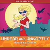 Undead and Unworthy, Queen Betsy, Book 7 | MaryJanice Davidson