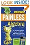 Painless Algebra (Barron's Painless Series)