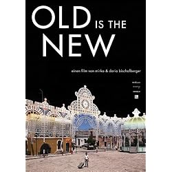 Old is the New