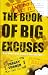 Books : The Book of Big Excuses