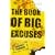 The Book of Big Excuses