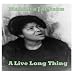 Mahalia Jackson �A Live Long Thing�