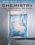 Chemistry The Practical Science- Study Guide to Accompany