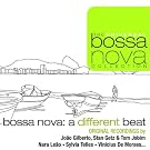 Bossa Nova : A Different Beat