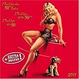 Pin Ups of the 50ies 2011. Artwork Edition: Pin Ups of the 50ies / Pin Ups des 50'