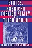 Ethics, American foreign policy, and the Third World