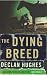 The Dying Breed (Ed Loy Mystery 3)