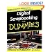 Digital Scrapbooking For Dummies