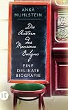 Produkt-Bild: Die Austern des Monsieur Balzac: Eine delikate Biografie