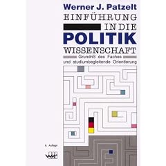 Patzelt, W: Einf�hrung in die Politikwissenschaft