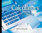 Calculators: Printing and Display