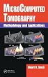 MicroComputed Tomography: Methodology and Applications