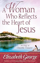 A woman who reflects the heart of Jesus