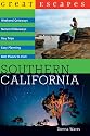 Great Escapes: Southern California (Great Escapes)