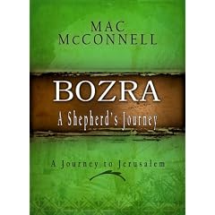 Bozra: A Shepherd's Journey: A Journey to Jerusalem