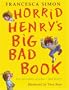 Horrid Henry's Big Bad Book (Horrid Henry Compilation)