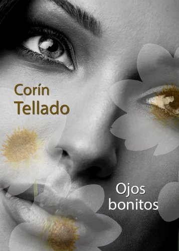 Ojos bonitos (Spanish Edition)