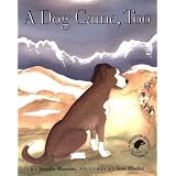 A Dog Came, Tooby Ainslie Manson