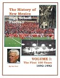 The History of New Mexico High School Football
