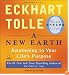 A New Earth: Awakening to Your Life's Purpose (Oprah's Book Club, Selection 61)