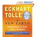 A New Earth: Awakening to Your Life's Purpose (Oprah's Book Club, Selection 61)