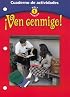 Ven Conmigo: Cuaderno De Actividades : Holt Spanish 1