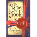 The Name of This Book Is Secret