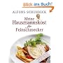 Meine Hausmannskost f�r Feinschmecker