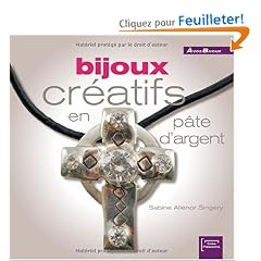 Bijoux Creatifs en P�te d'Argent