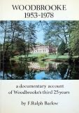 Woodbrooke 1953-1978 : a documentary account of Woodbrooke's third 25 years