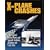 X-Plane Crashes: Exploring Experimental, Rocket Plane & Spycraft Incidents, Accidents & Crash Sites