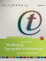 Workshop Typographie & Printdesign, m. CD-ROM und Arbeitsmaterialien
