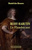 Bussy-Rabutin le Flamboyant