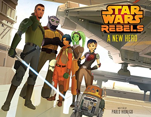 Star Wars: A New Hero (Disney Storybook (eBook))