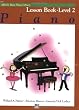 Alfred's Basic Piano Library Lesson Book: Level 2