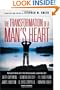 The Transformation of a Man's Heart: Reflections on the Masculine Journey