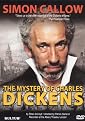 Simon Callow: The Mystery of Charles Dickens (Widescreen)