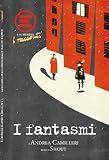 I fantasmi -racconto per E il mensile