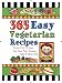 Books : 365 Easy Vegetarian Recipes