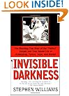 Invisible Darkness: The Strange Case Of Paul Bernardo and Karla Homolka
