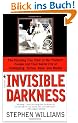 Invisible Darkness: The Strange Case Of Paul Bernardo and Karla Homolka