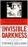 Invisible Darkness: The Strange Case Of Paul Bernardo and Karla Homolka