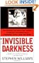 Invisible Darkness: The Strange Case Of Paul Bernardo and Karla Homolka