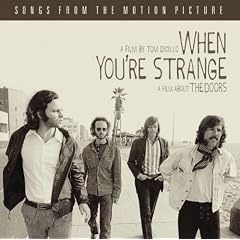 When You'Re Strange (Bof) [Colonna sonora]