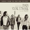 When You'Re Strange (Bof)