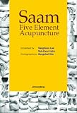 Saam Five Element Acupuncture 51niMm6cP8L. SL160 Saam Five Element Acupuncture
